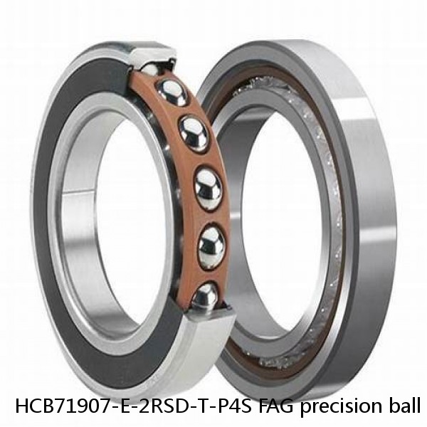 HCB71907-E-2RSD-T-P4S FAG precision ball bearings